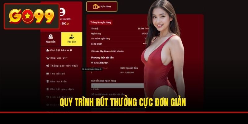 Quy trình rút thưởng cực đơn giản